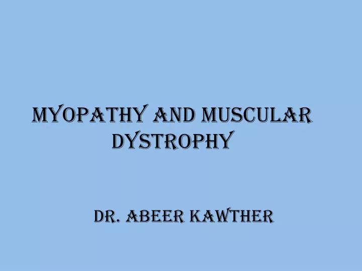 myopathy and muscular dystrophy