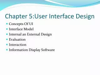 Chapter 5:User Interface Design