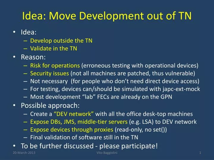 idea move development out of tn