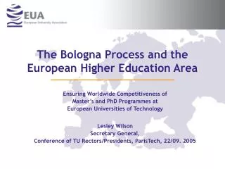 The Bologna Process and the European Higher Education Area