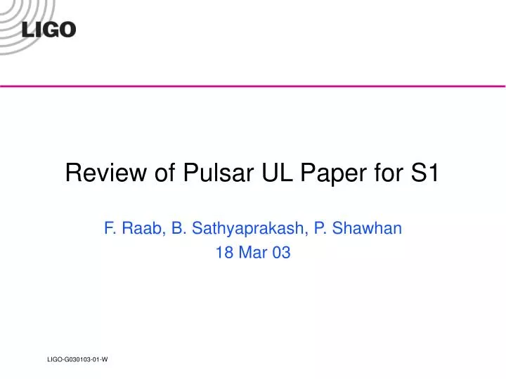 review of pulsar ul paper for s1