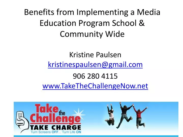 benefits from implementing a media education program school community wide