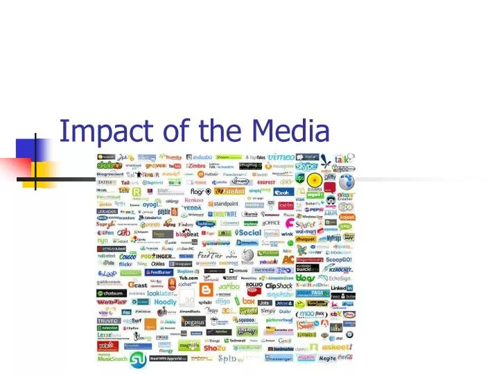 impact of the media