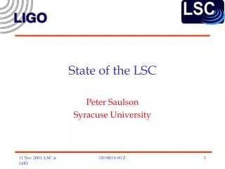 State of the LSC