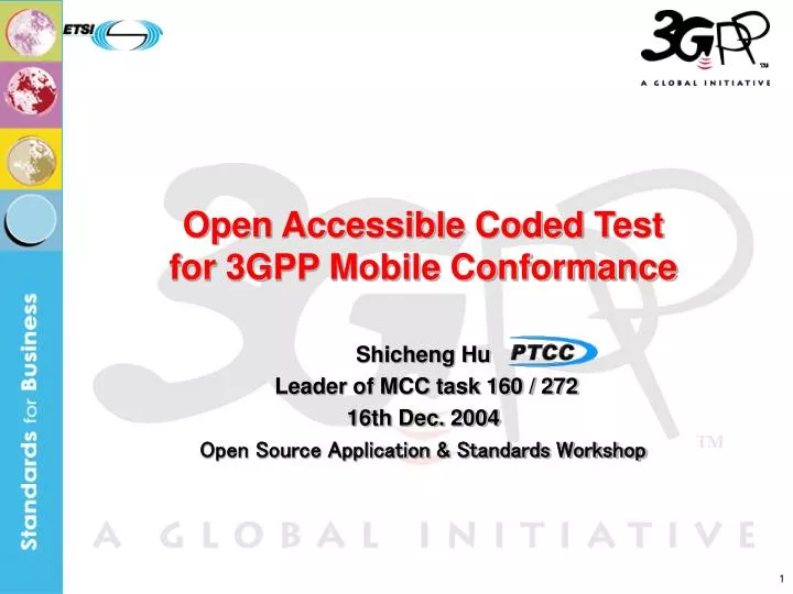 open accessible coded test for 3gpp mobile conformance