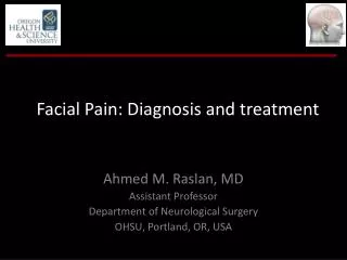 Facial Pain: Diagnosis and treatment