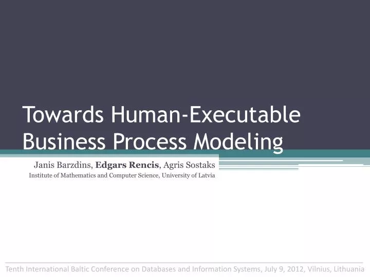 towards human executable business process modeling