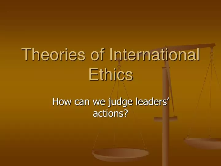 theories of international ethics