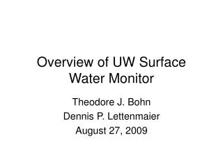 Overview of UW Surface Water Monitor