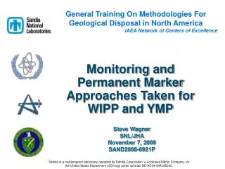 Monitoring and Permanent Marker Approaches Taken for WIPP and YMP