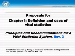 Proposals for Chapter I: Definition and uses of vital statistics