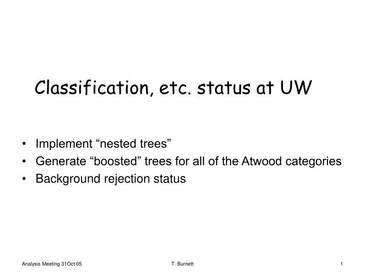 classification etc status at uw