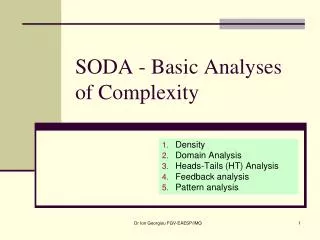 SODA - Basic Analyses of Complexity