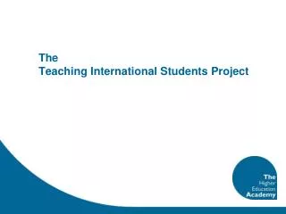 The Teaching International Students Project