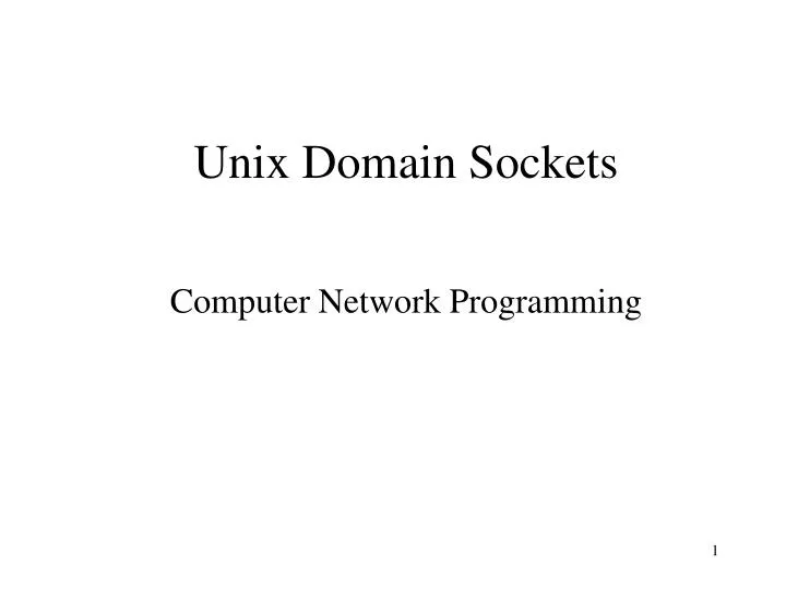 unix domain sockets
