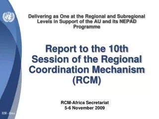 RCM-Africa Secretariat 5-6 November 2009
