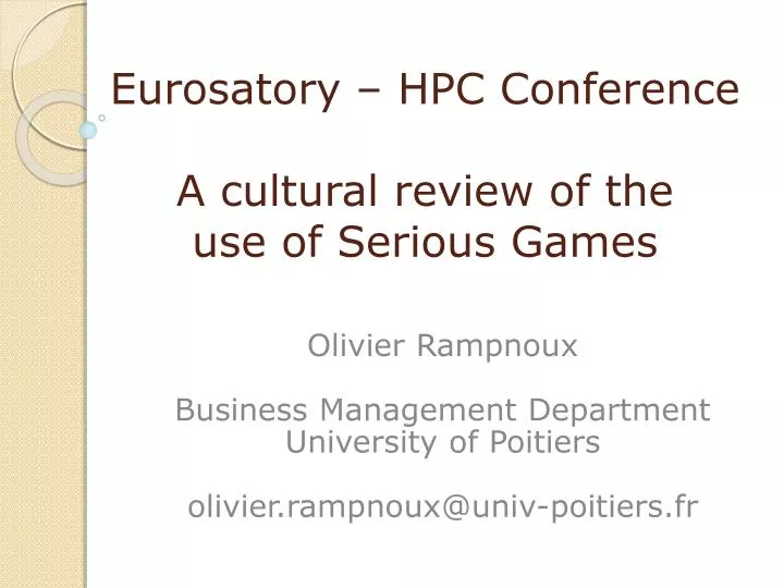 eurosatory hpc conference a cultural review of the use of serious games