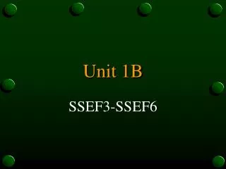 Unit 1B