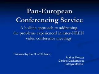 Pan-European Conferencing Service