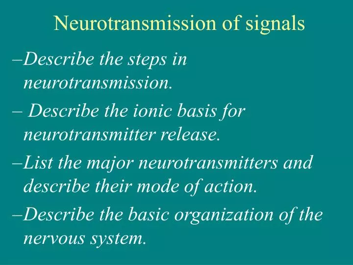 neurotransmission of signals