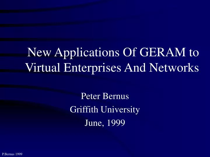 new applications of geram to virtual enterprises and networks