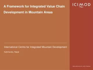 A Framework for Integrated Value Chain Development in Mountain Areas