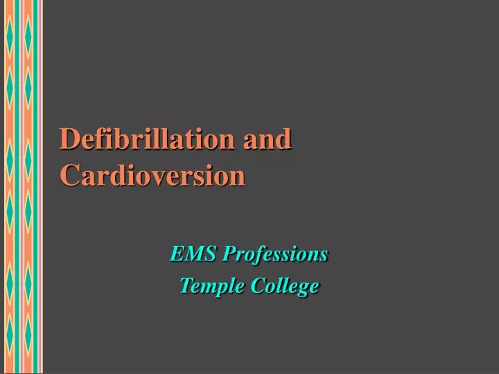 defibrillation and cardioversion