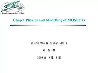Chap.1 Physics and Modelling of MOSFETs