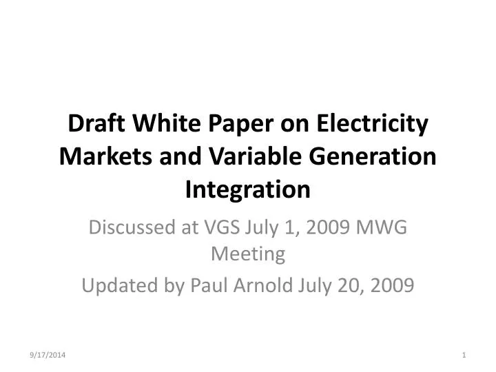 draft white paper on electricity markets and variable generation integration