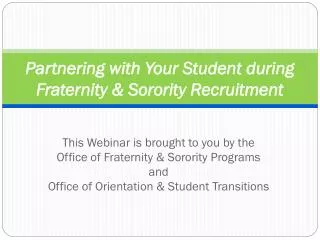 Partnering with Your Student during Fraternity &amp; Sorority Recruitment
