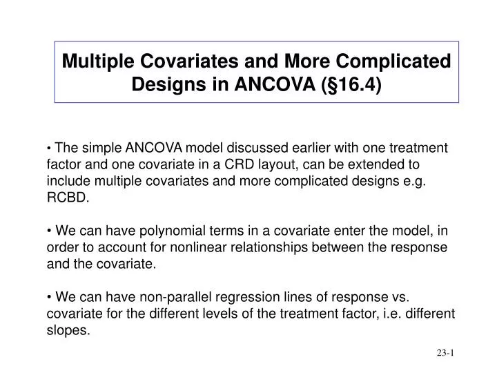 multiple covariates and more complicated designs in ancova 16 4