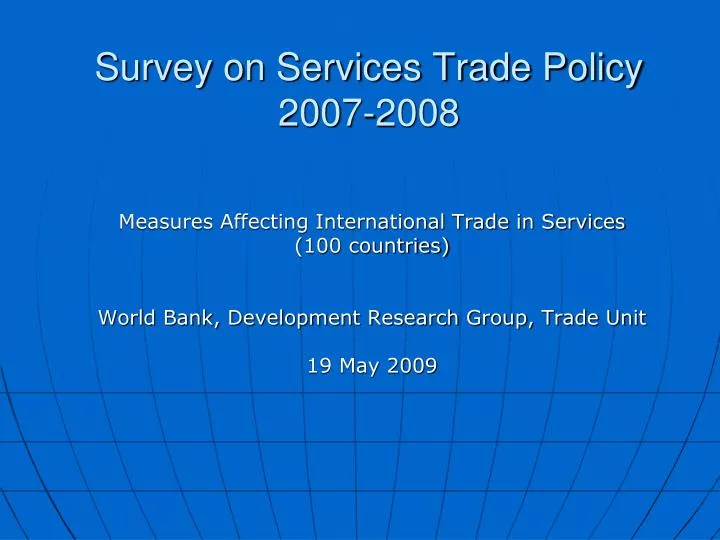 survey on services trade policy 2007 2008