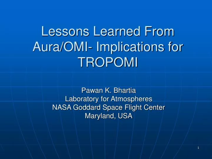 lessons learned from aura omi implications for tropomi