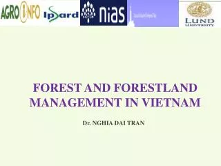 FOREST AND FORESTLAND MANAGEMENT IN VIETNAM