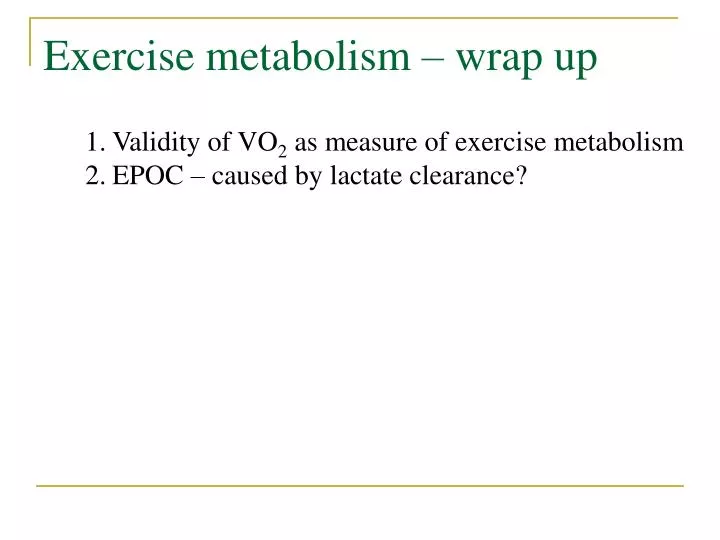 exercise metabolism wrap up
