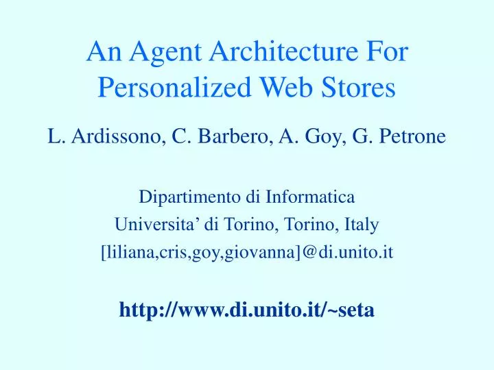 an agent architecture for personalized web stores