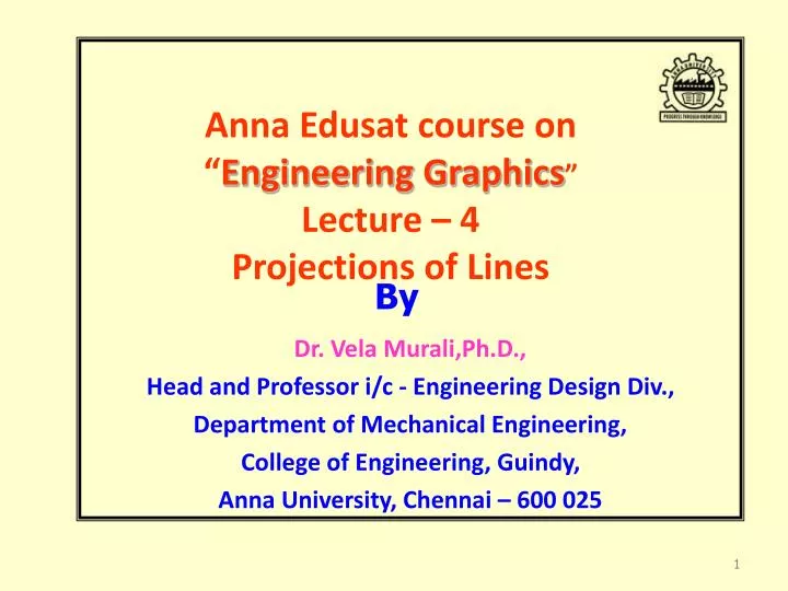 anna edusat course on engineering graphics lecture 4 projections of lines