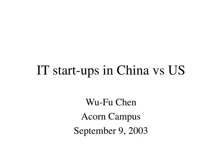 it start ups in china vs us