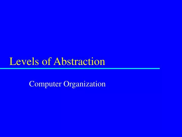 levels of abstraction