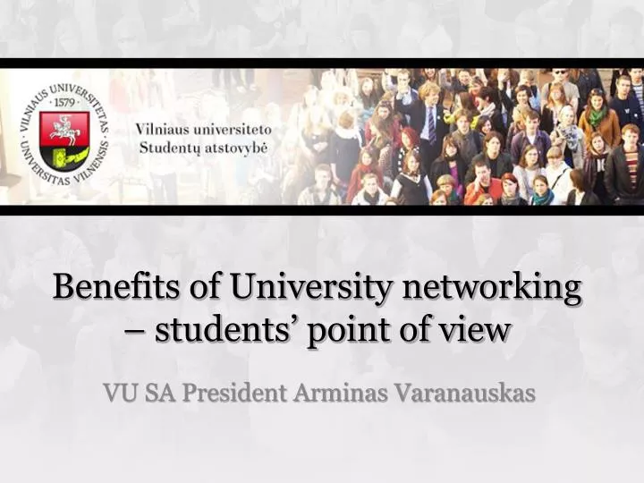 benefits of university networking students point of view
