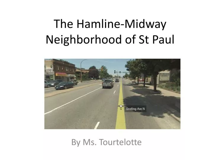 the hamline midway neighborhood of st paul