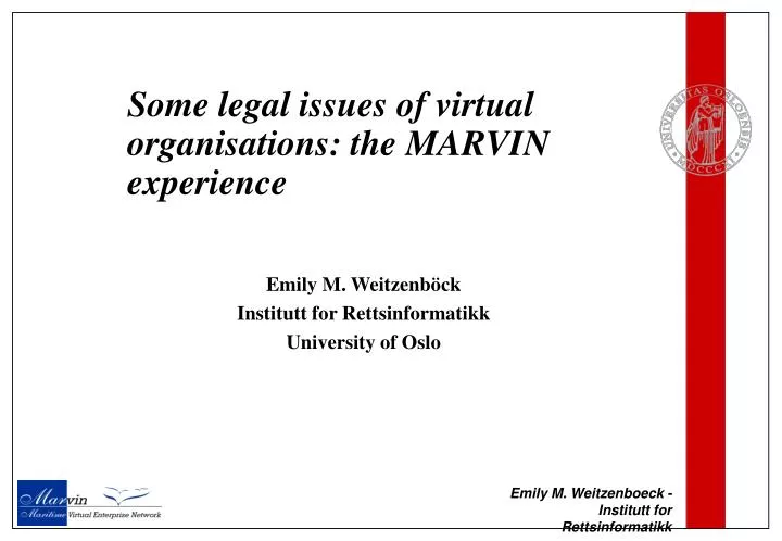 some legal issues of virtual organisations the marvin experience