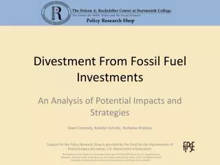 Divestment From Fossil Fuel Investments