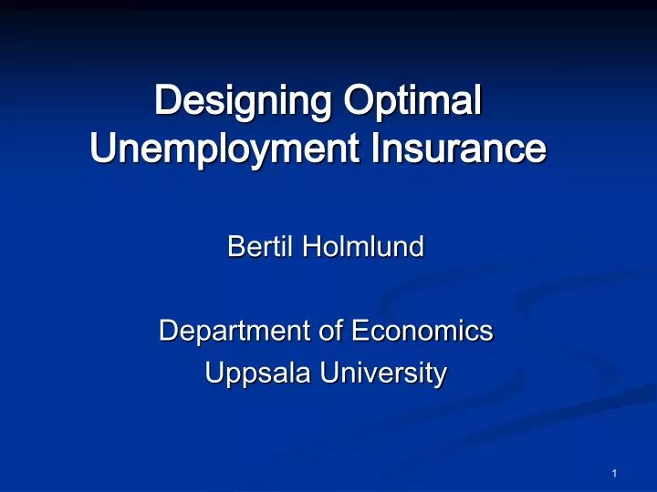 designing optimal unemployment insurance