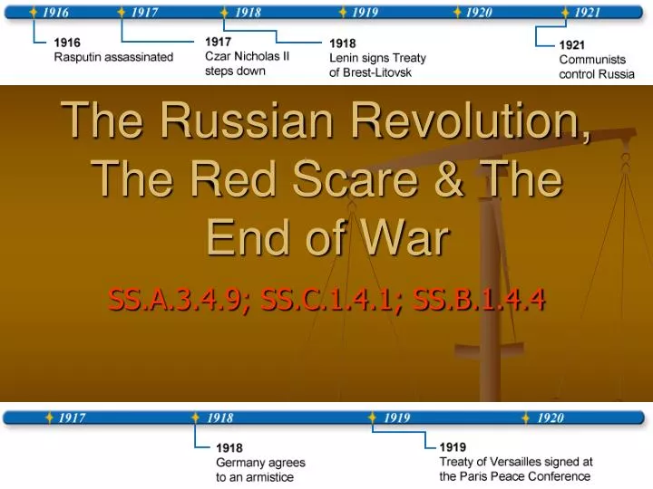 the russian revolution the red scare the end of war