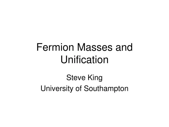 fermion masses and unification
