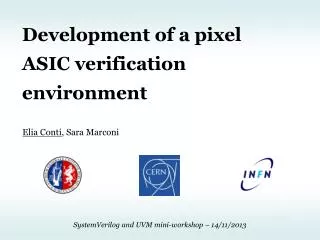 Development of a pixel ASIC verification environment