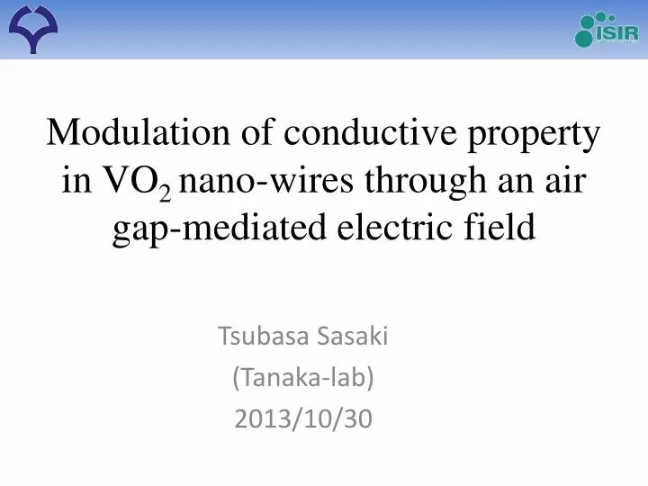 modulation of conductive property in vo 2 nano wires through an air gap mediated electric field