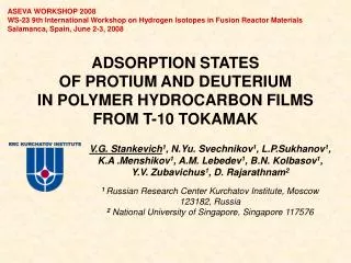 ADSORPTION STATES OF PROTIUM AND DEUTERIUM IN POLYMER HYDROCARBON FILMS FROM T-10 TOKAMAK