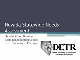 Nevada Statewide Needs Assessment
